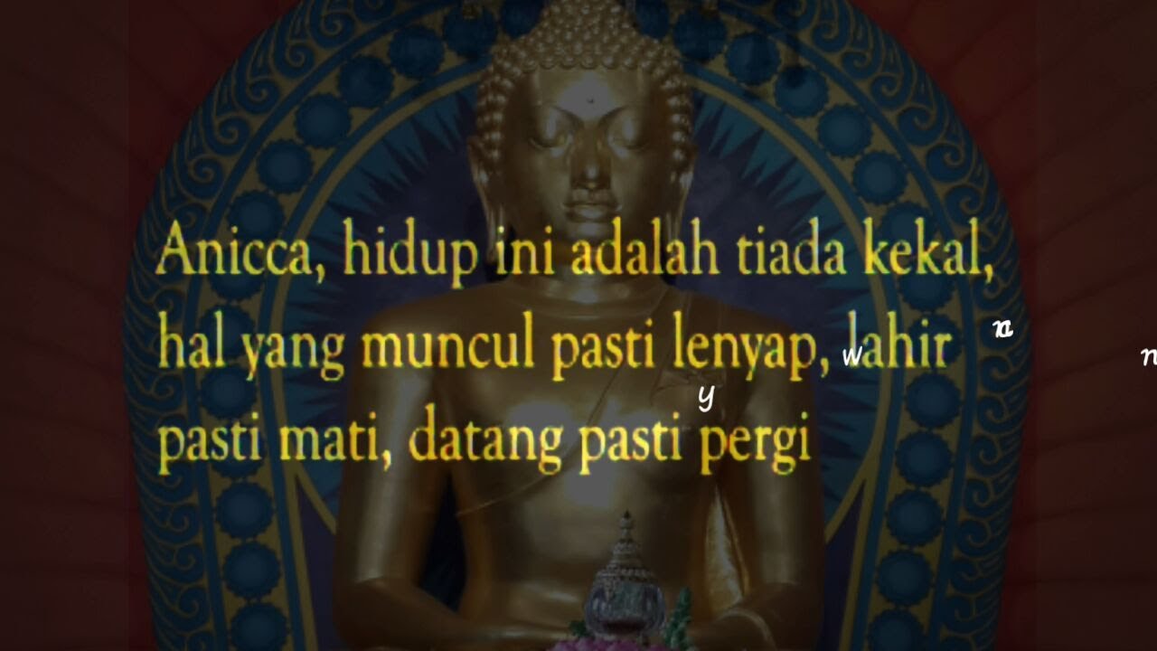 Anicca: Ajaran Buddhis tentang Kebahagiaan dan Kesadaran